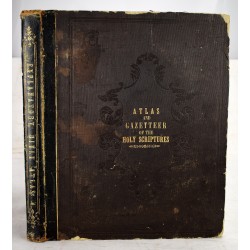 Atlas and Gazetteer of the Holy Scriptures